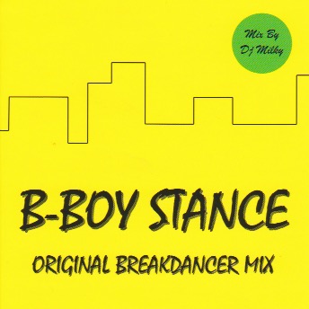 B-BOY STANCE/Yellow