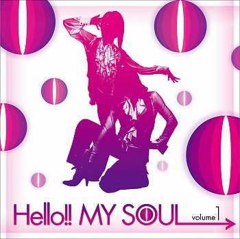 HELLO ! MY SOUL Vol,1