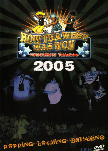How Tha West Was Won 2005