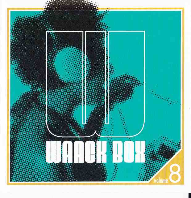 WAACK BOX Vol8